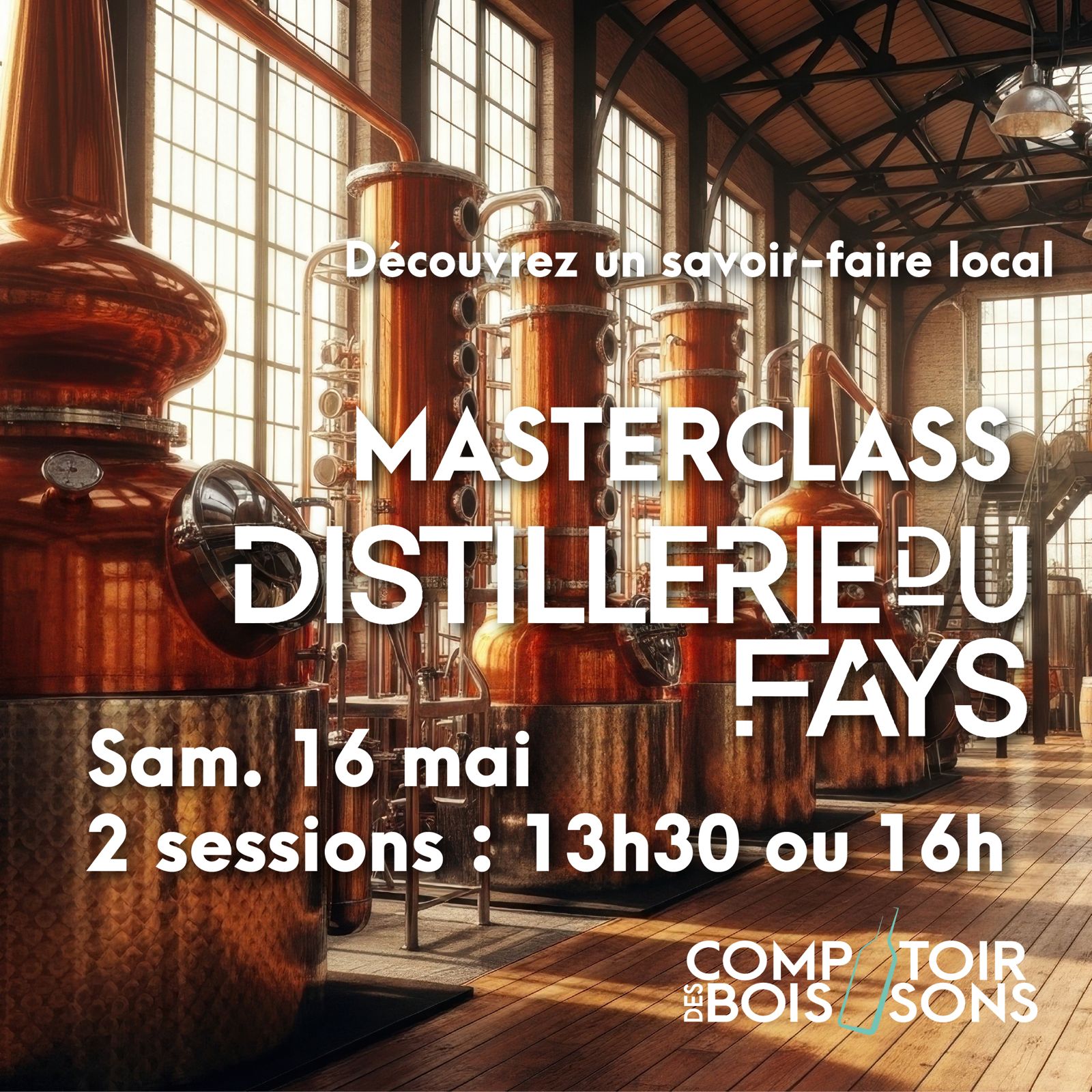 Masterclass distillerie du pays